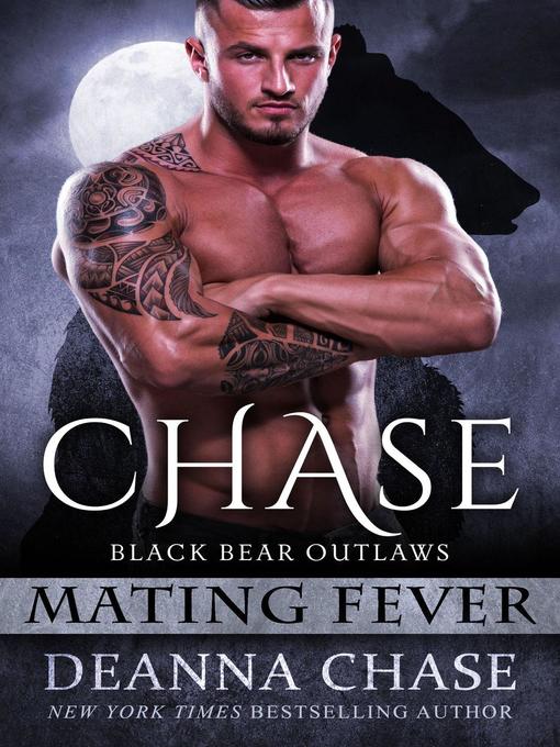 Title details for Chase by Deanna Chase - Available